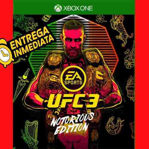 Ufc 3 Notorious Edition Xbox One Digital Offline No Código