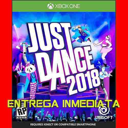Just Dance 2018 Xbox One Licencia Digital Offline No Código