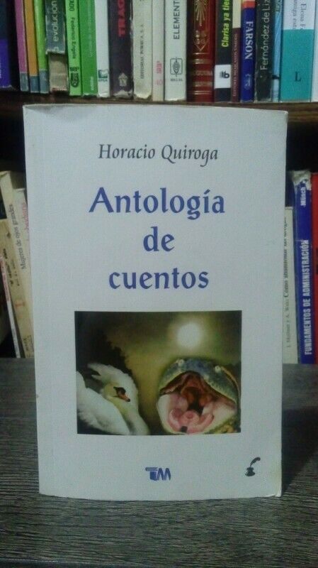 Antología de Cuentos de Horacio Quiroga