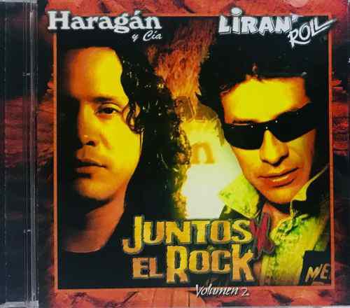 Juntos Por El Rock Vol 2 Liran Roll & Haragán Y Cía Cd