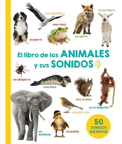 El Libro De Los Animales Y Sus Sonidos