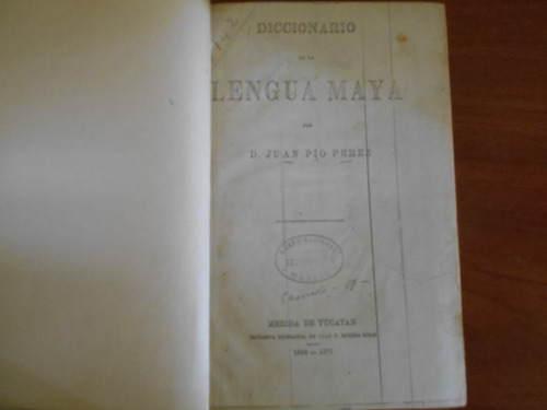 Diccionario De La Lengua Maya,(fotocopias Encuadernadas)