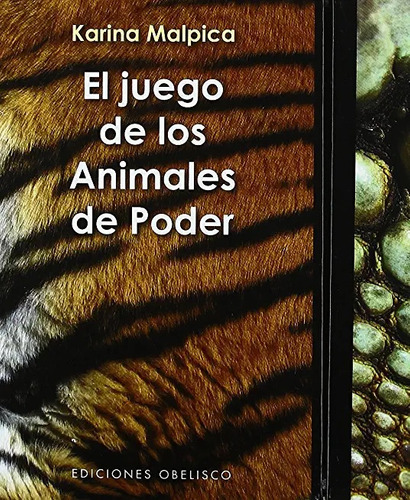 El Juego De Los Animales De Poder (libro + Cartas) (port C13