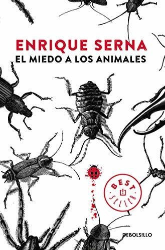 Libro El Miedo A Los Animales - Nuevo