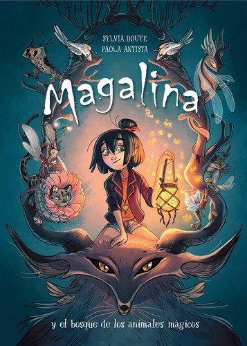 Libro Magalina Y El Bosque De Los Animales Mágicos - Nuevo