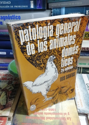Patología General De Los Animales Domésticos - Dos Santos