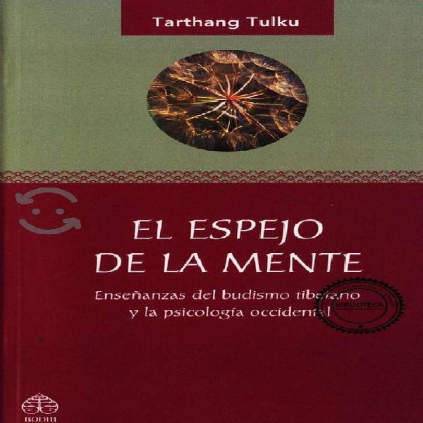LIBRO :El Espejo de la Mente - Tarthang Tulku