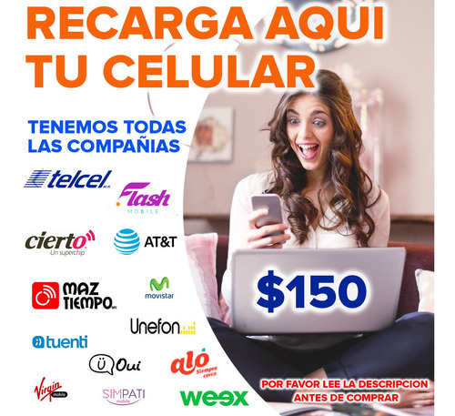 Recargas Electronicas $150, Telcel, Movistar, At&t, Unefon