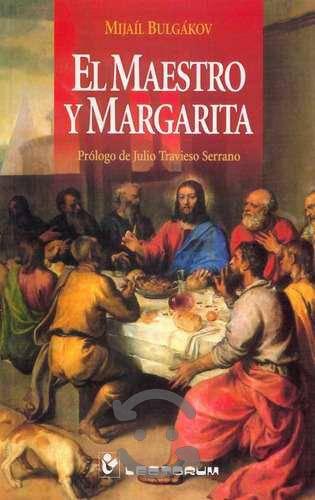 Libro: El Maestro Y Margarita Autor: Mijail BuLGa
