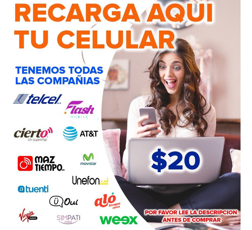 Recargas Electronicas $20, Telcel, Movistar, At&t, Unefon