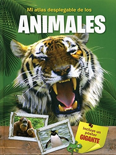 Libro Mi Atlas Desplegable: Animales - Nuevo
