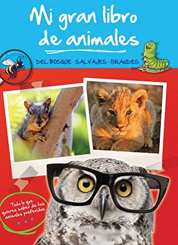 Libro Mi Gran Libro De Animales. Del Bosque Salvajes Grand