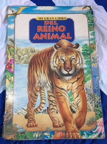 Mi Gran Libro Del Reino Animal