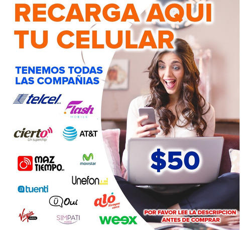 Recargas Electronicas $50, Telcel, Movistar, At&t, Unefon