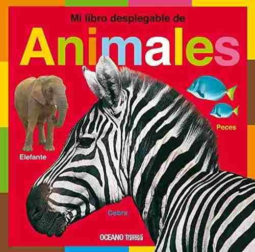 Libro Mi Libro Desplegable De Animales - Nuevo