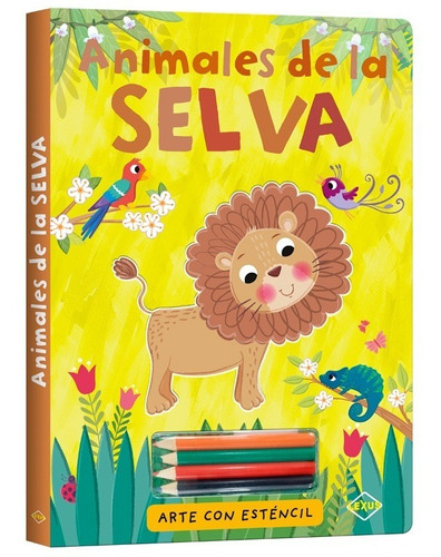 Libro Animales De La Selva (sténcils + Colores)