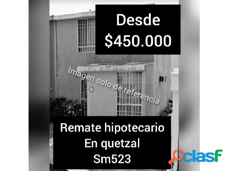 Remate hipotecario en quetzal sm523 Cancún