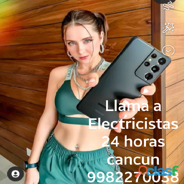 Electricistas 24 Horas Cancun servicios al momento