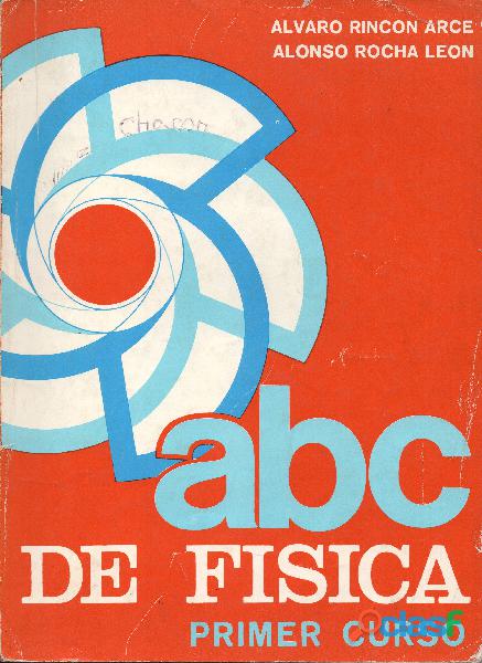 Libro ABC de Física, Primer Curso, 11ª edición, 1989.