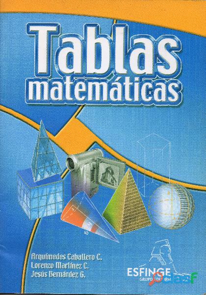 Tablas Matemáticas Arquímedes Caballero C. y Lorenzo