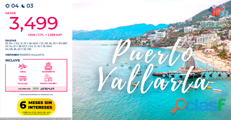 Viaja a Puerto Vallarta $3,499