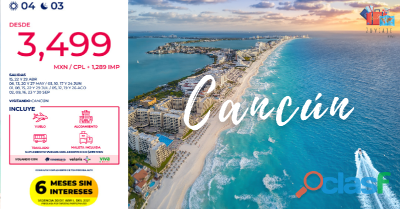 Viajes a Cancún desde $3,999