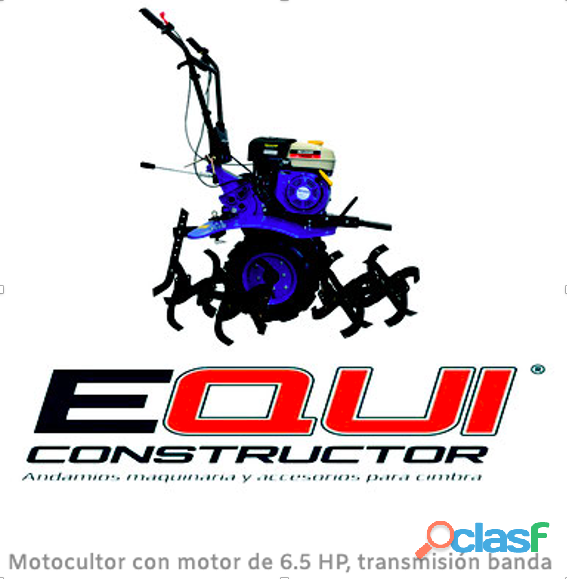 Equiconstructor ofrece, Motocultor/ motor 6.5 HP