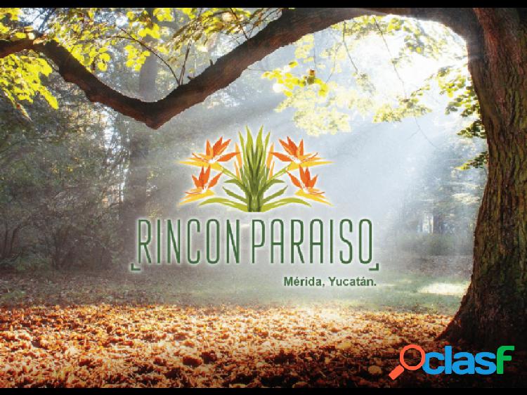LOTES RINCON PARAISO | MERIDA INMEDIATA