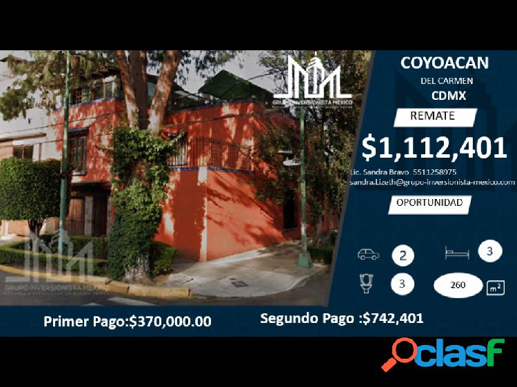 REMATE!! $1,112,401 OPORTUNIDAD DE CASA DEL CARMEN COYOACAN
