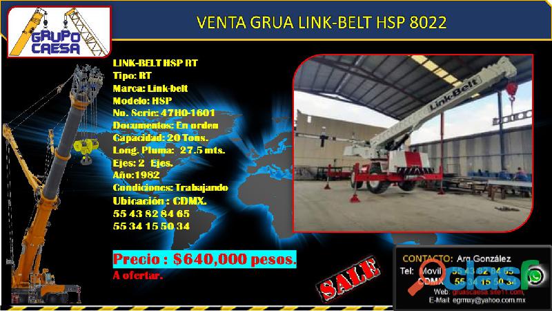 VENTA DE GRUA LINK BELT HSP 8022