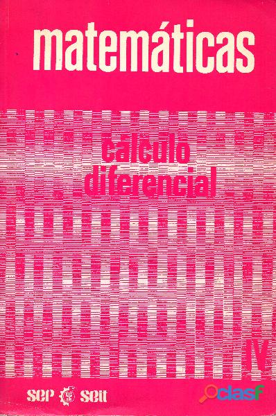 Libro Matemáticas Cálculo Diferencial SEP SEIT Colección