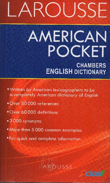 American Pocket Chambers English Dictionary, Edit. Larousse