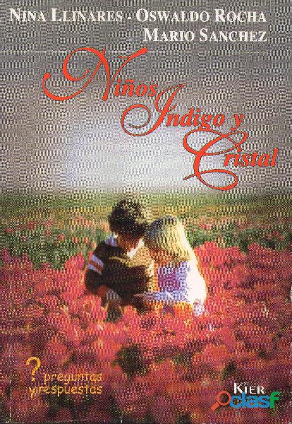 Libro Niños Indigo Y Cristal, Nina Llinares O Rocha, Ed