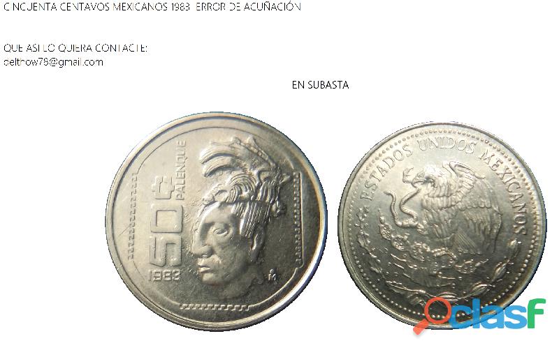 Moneda Cincuenta Centavos Mexicanos 1983 error de