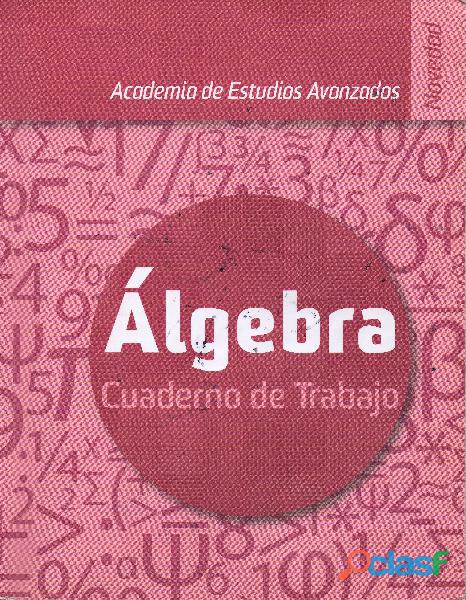 Libro Álgebra, Cuaderno de Trabajo, Edit. Alec, Jane
