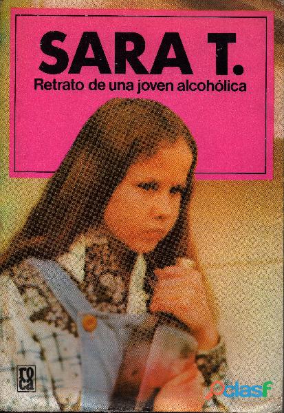 Libro Sara T., Retrato de una joven alcohólica, R. S.