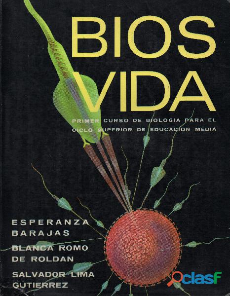 Libro Bios Vida, Primer curso de biología para el ciclo