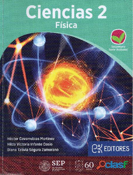 Ciencias 2 Física Secundaria Serie Activate, Ek Editores