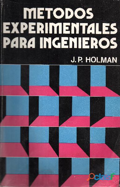 Métodos Experimentales para Ingenieros, J. P. Holman