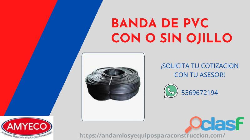 BANDA DE PVC CON O SIN OJILLO / 6