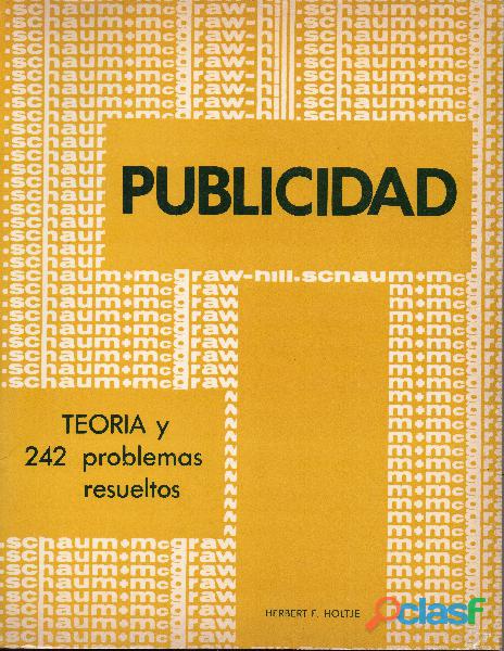 Publicidad, teoría y 242 problemas resueltos, Herbet E.