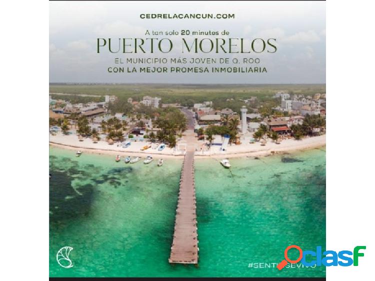 Lotes Residenciales en Puerto Morelos Quintana Roo
