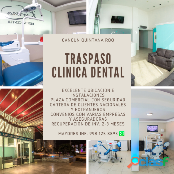 Traspaso Clinica Dental en Cancun