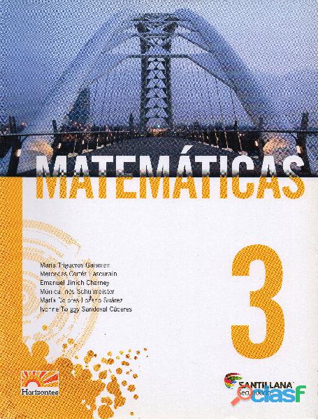 Matemáticas 3, Horizontes, María Trigueros, Edit.