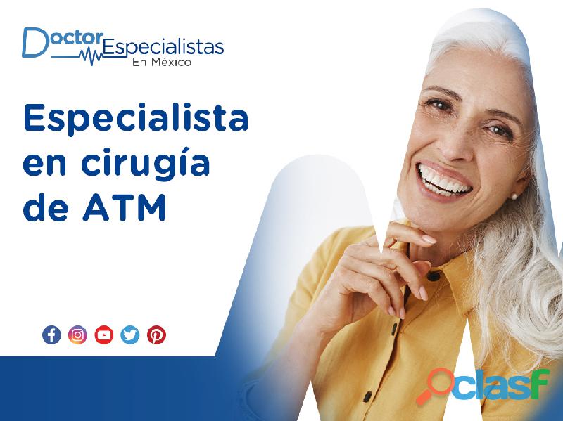 Cirugía de ATM en Monterrey