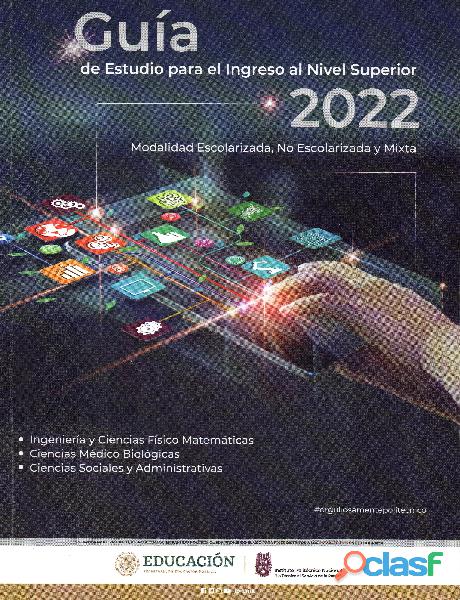 Guía de Estudio para el Ingreso al Nivel Superior 2022 IPN