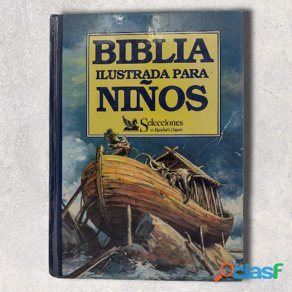 Biblia Ilustrada para Niños Selecciones del Reader's Digest