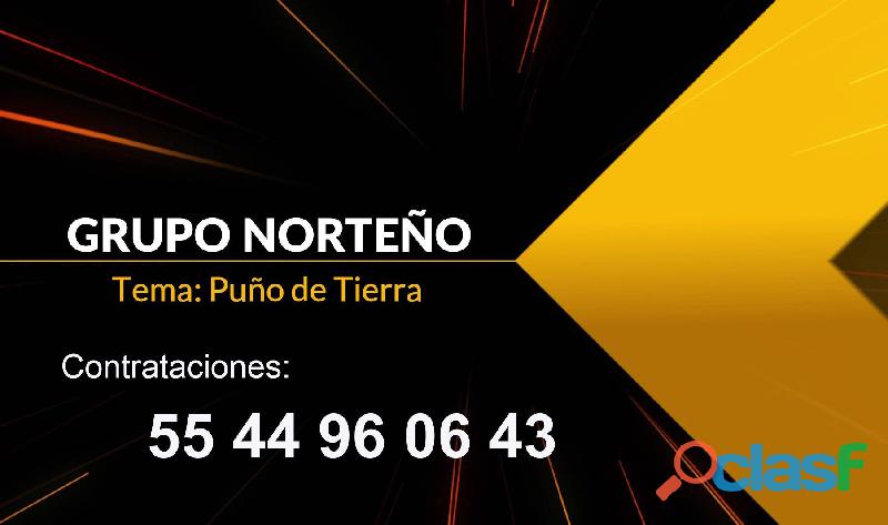 Grupo Norteño Tultepec Contrata al 5544960643