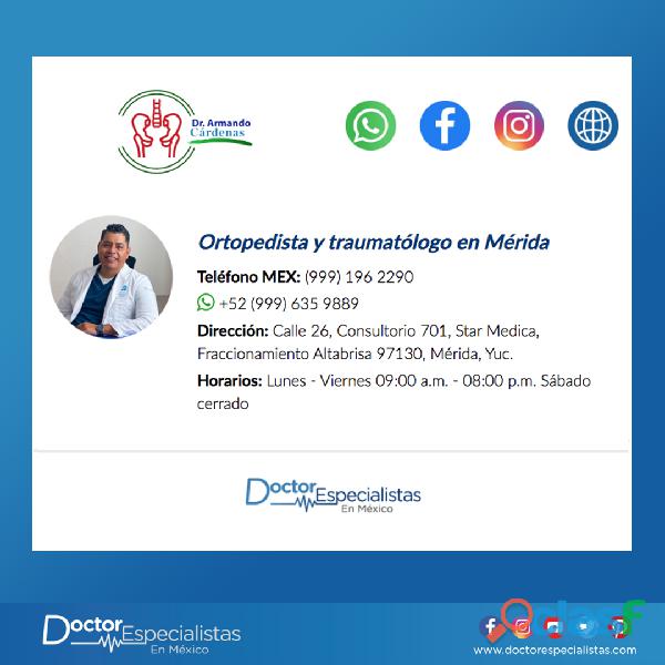 El mejor cirujano ortopedista y traumatólogo en Mérida