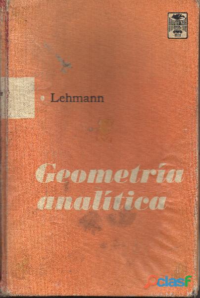 Libro Geometría Analítica, Lehmann, Edit. Limusa, (1967)